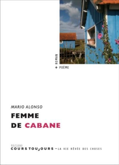 Femme de cabane