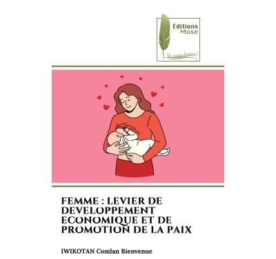 Femme : levier de developpement economique et de promotion de la paix