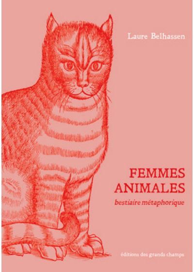 Femmes animales Bestiaire métaphorique