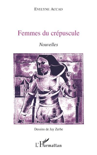 Femmes du crépuscule Nouvelles