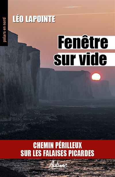 Fenetre sur vide Chemin perilleux sur les falaises picardes