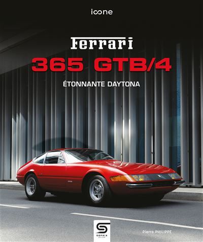 Ferrari 365 GTB/4 Étonnante Daytona