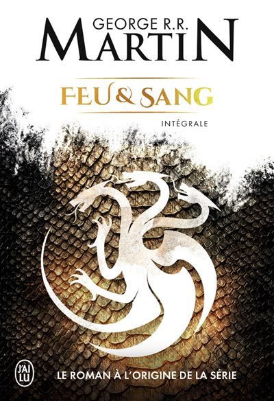 Feu et Sang Intégrale