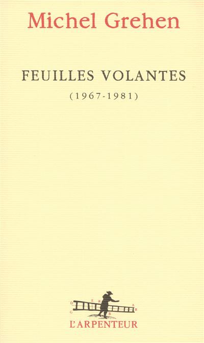 Feuilles volantes (1967-1981)