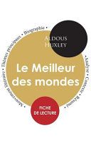 Couverture de Fiche de lecture Le Meilleur des mondes (Étude intégrale) par Aldous Huxley