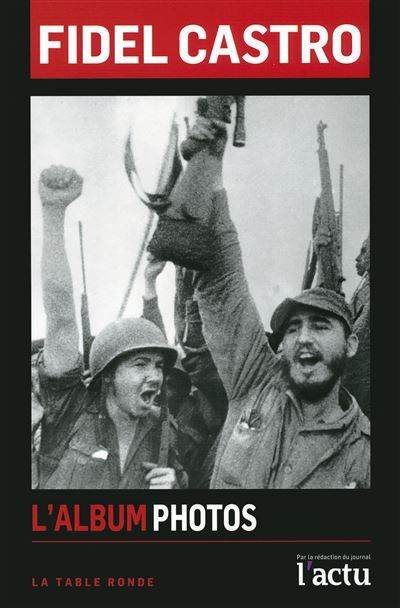 Fidel Castro L'album photos