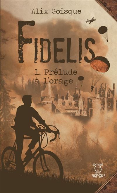 Fidelis - T1 Prélude à l'orage