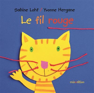 Fil rouge (le)