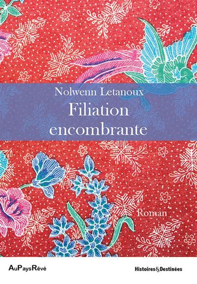 Filiation encombrante
