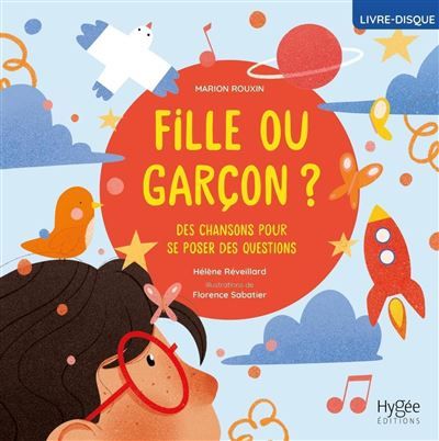 Fille ou garçon ? Des chansons pour se poser des questions