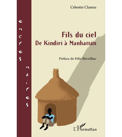 Fils du ciel De Kindiri à Manhattan