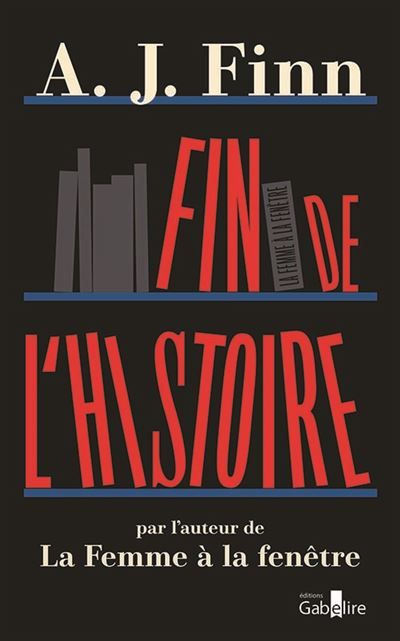 Fin de l’histoire Édition en gros caractères