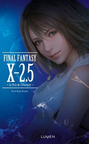 Final Fantasy X-2.5 Le Prix de l'éternité