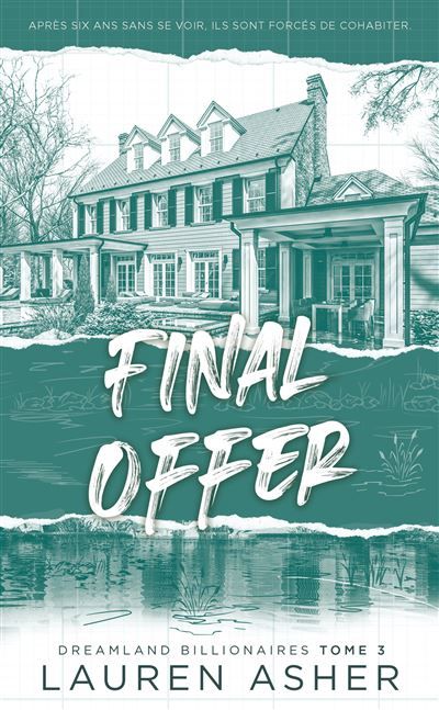 Final Offer - Dreamland Billionaires Tome 3 (Edition française)