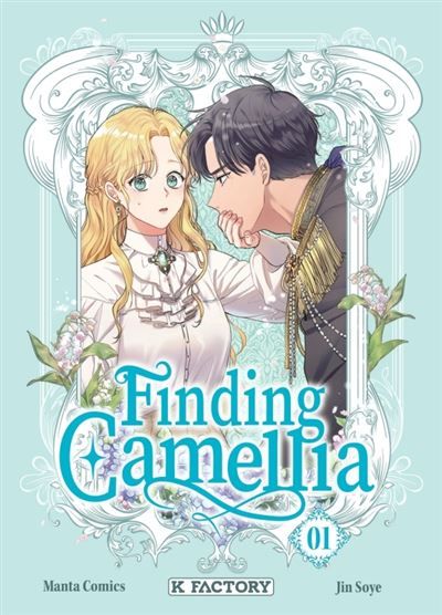 Finding Camellia - Tome 1