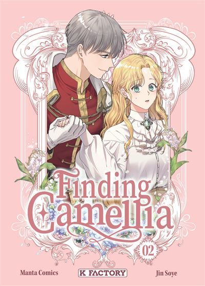 Finding Camellia - Tome 2