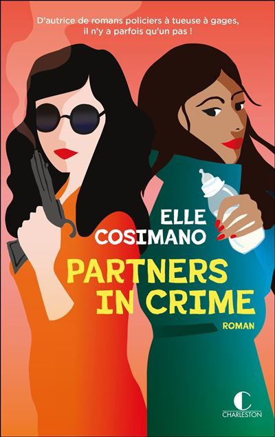 Finlay Donovan Tome 3 - Partners in crime D’autrice de romans policiers à tueuse à gages, il n’y a parfois qu’un pas !