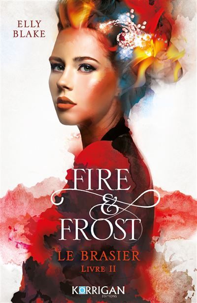 Fire & Frost T2 Le brasier
