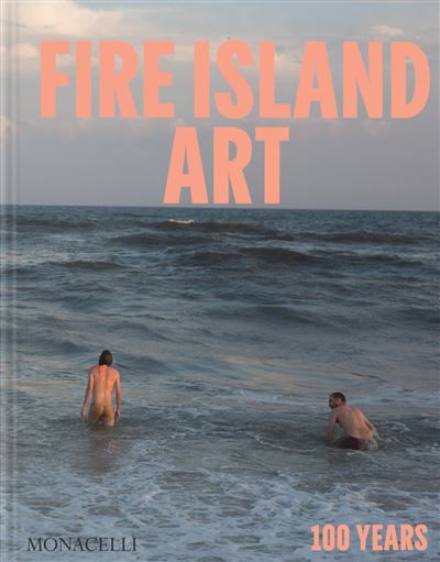 Fire Island Art 100 years