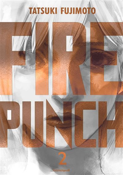 Fire punch t02 - burning edition