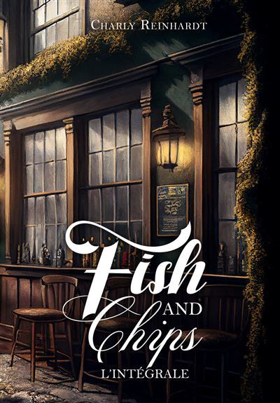 Fish & Chips - L'Intégrale Romances MM feel good, comédie romantique so british