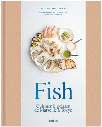 Fish Cuisiner le poisson de Marseille à Tokyo