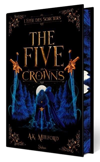 Five Crowns - L'Epée des sorciers - Livre 2 (Collector) ed.collector