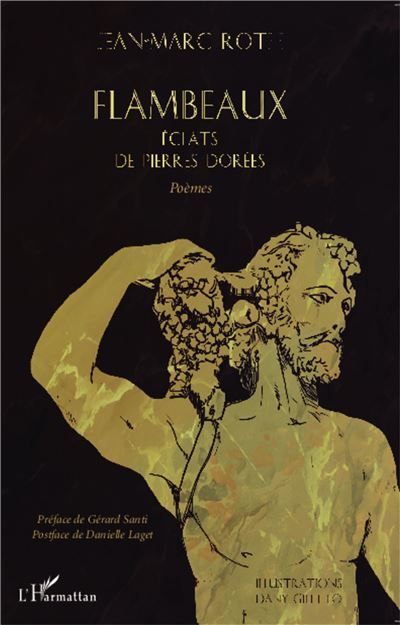 Flambeaux Eclats de Pierres Dorées - Poèmes
