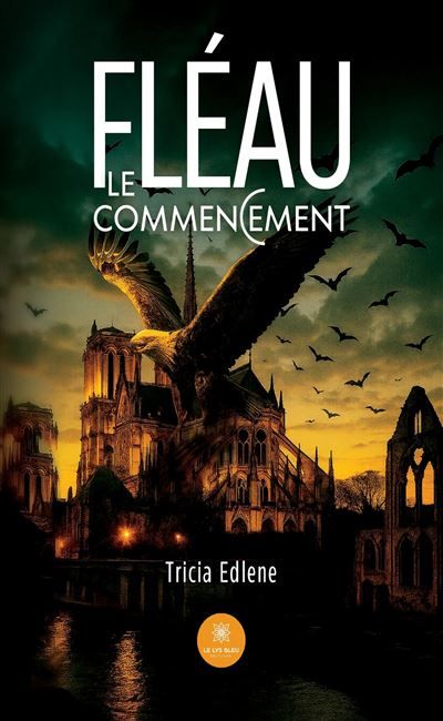 Fléau Le commencement