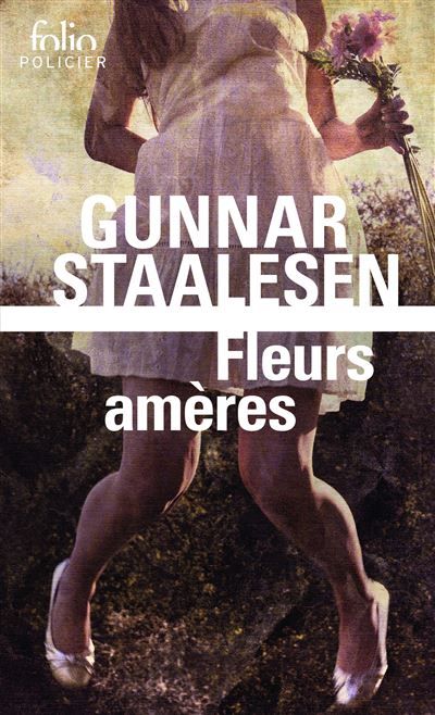 Fleurs amères Une enquête de Varg Veum, le privé norvégien