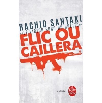 Flic ou caillera