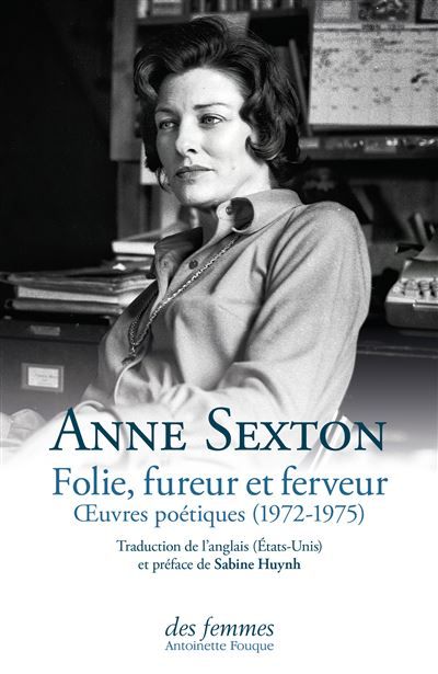 Folie, fureur et ferveur Oeuvres poétiques (1972-1975)