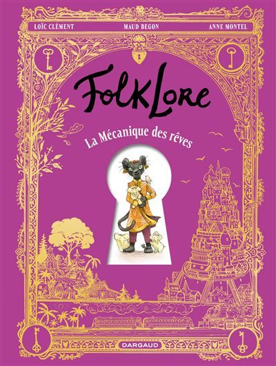 FolkLore - La Mécanique des rêves - Maud Begon