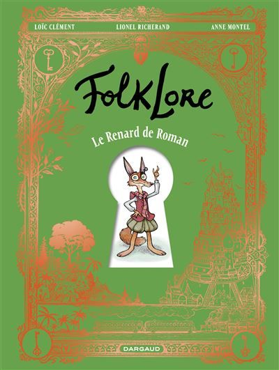 FolkLore - Le Renard de Roman - Lionel Richerand