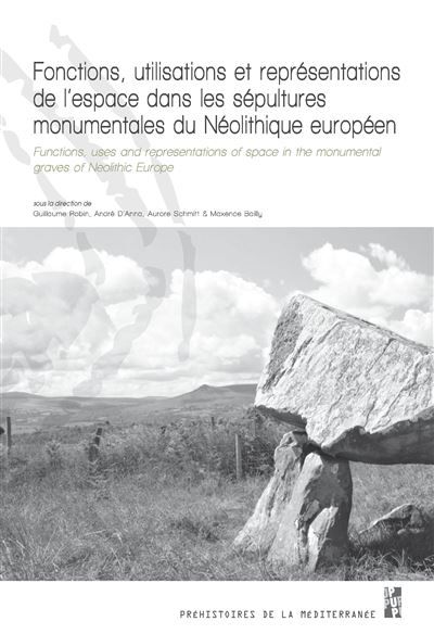 Fonctions utilisations et representations de l'espace dans les sepultures monume