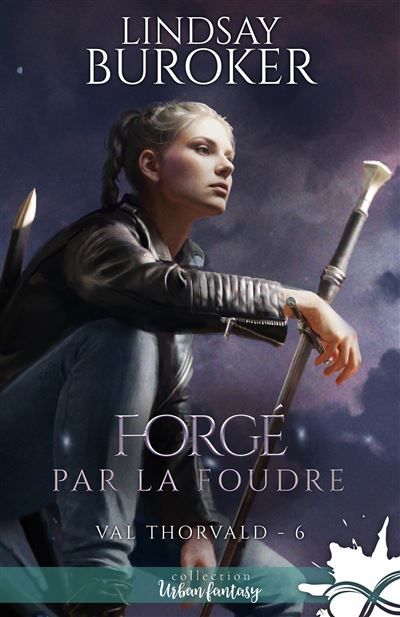 Forgé par la foudre Val Thorvald, T6