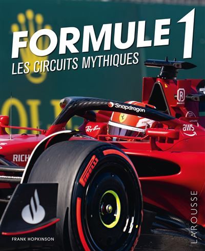 Formule 1 - Circuits mythiques