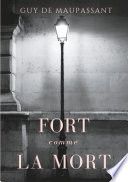 Fort comme la mort