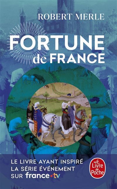 Fortune de France (Fortune de France , Tome 1)