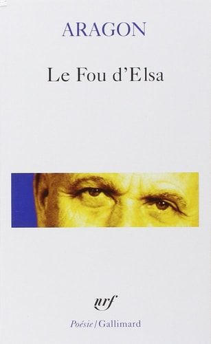 Fou D Elsa (Poesie/Gallimard) (French Edition)