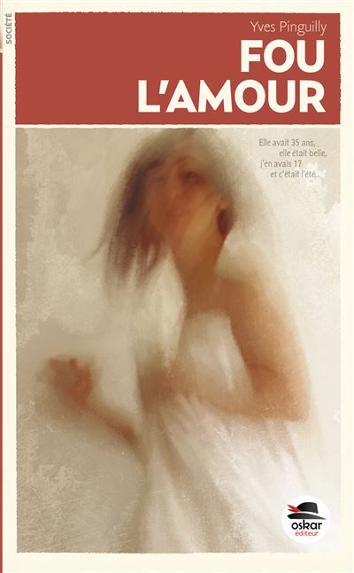 Fou l'amour Société
