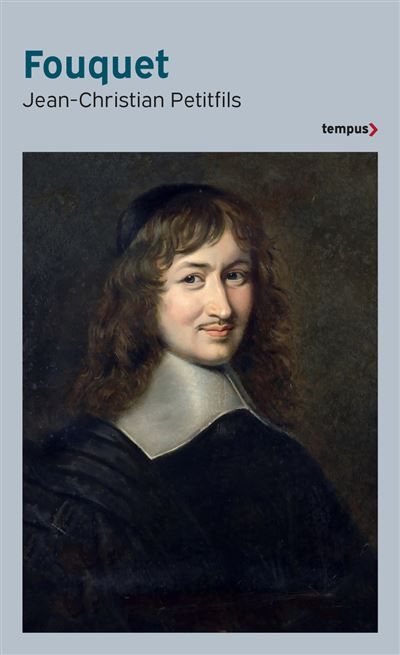 Couverture de Fouquet par Jean-Christian Petitfils
