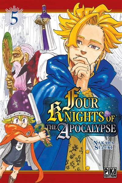 Four Knights of the Apocalypse T05