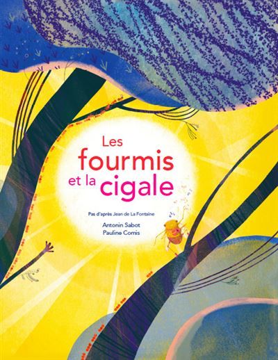 Fourmis et la cigale (les)