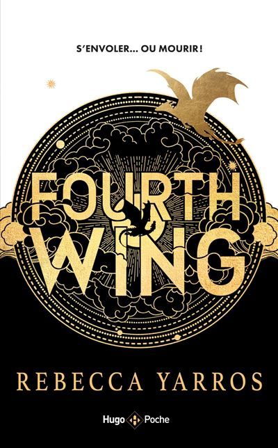 Fourth Wing - Version française - Poche The Empyrean Tome 1