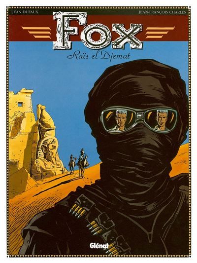 Fox - Tome 03 Raïs el Djemat