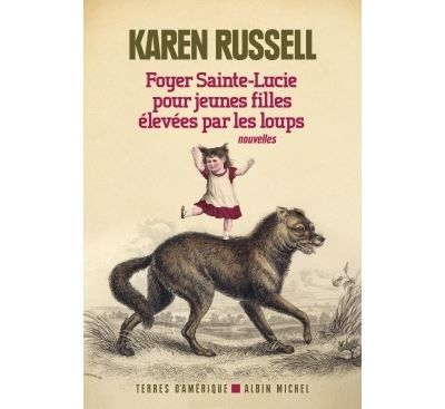 Foyer Sainte-Lucie pour jeunes filles élevées par les loups