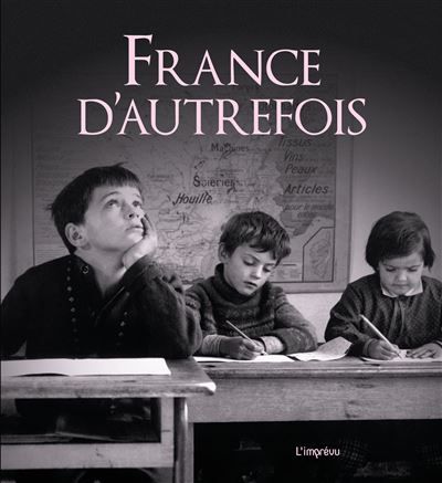 France d'autrefois