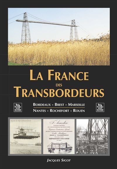 France des Transbordeurs  (La)