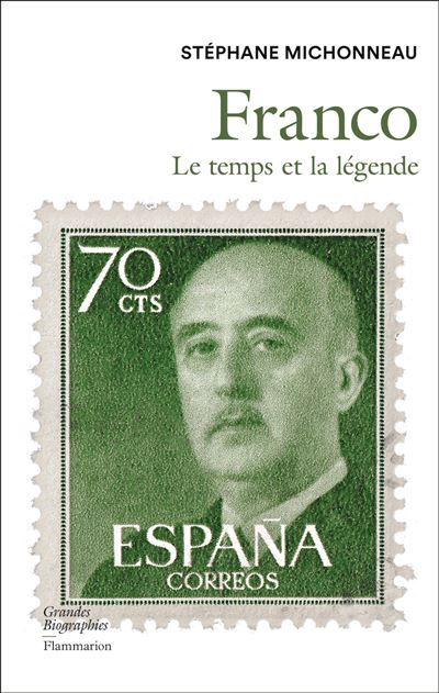 Franco Le temps et la légende